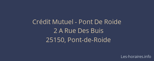 Cr&eacute;dit Mutuel - Pont De Roide