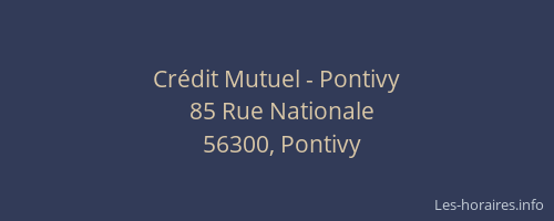 Cr&eacute;dit Mutuel - Pontivy