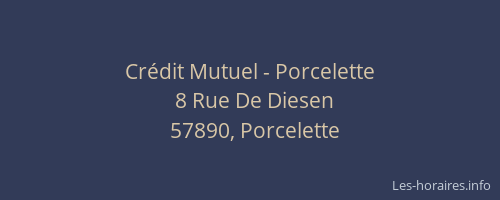 Cr&eacute;dit Mutuel - Porcelette