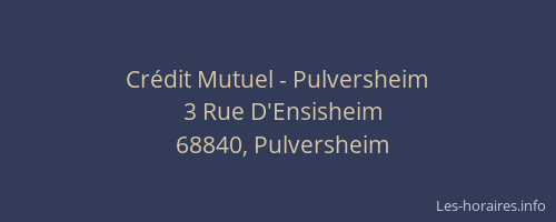 Cr&eacute;dit Mutuel - Pulversheim