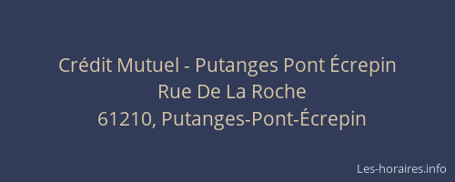 Cr&eacute;dit Mutuel - Putanges Pont &Eacute;crepin