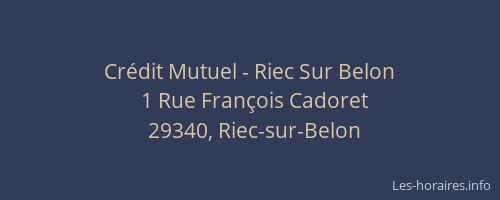 Cr&eacute;dit Mutuel - Riec Sur Belon