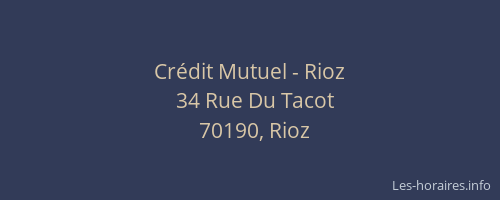 Cr&eacute;dit Mutuel - Rioz