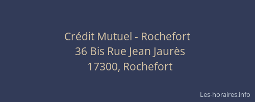 Cr&eacute;dit Mutuel - Rochefort