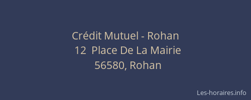 Crédit Mutuel - Rohan