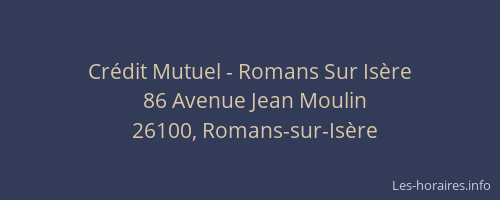 Cr&eacute;dit Mutuel - Romans Sur Is&egrave;re