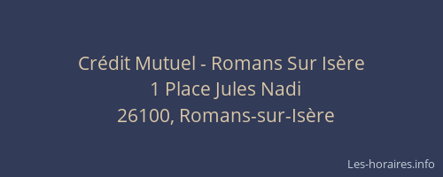 Cr&eacute;dit Mutuel - Romans Sur Is&egrave;re