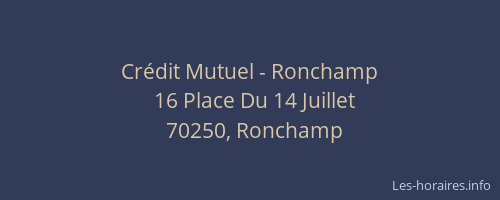 Cr&eacute;dit Mutuel - Ronchamp