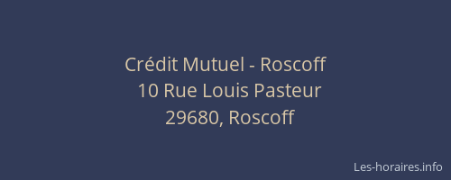 Crédit Mutuel - Roscoff