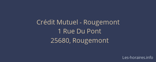 Crédit Mutuel - Rougemont