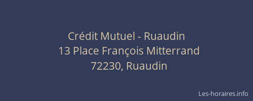 Cr&eacute;dit Mutuel - Ruaudin