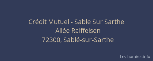 Cr&eacute;dit Mutuel - Sable Sur Sarthe