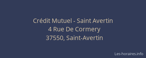 Cr&eacute;dit Mutuel - Saint Avertin