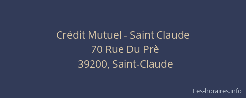 Crédit Mutuel - Saint Claude