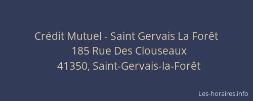 Crédit Mutuel - Saint Gervais La Forêt