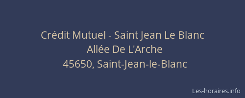 Crédit Mutuel - Saint Jean Le Blanc