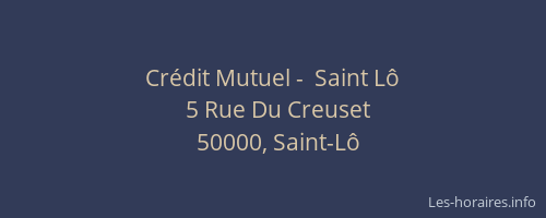 Crédit Mutuel -  Saint Lô