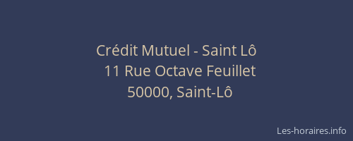 Cr&eacute;dit Mutuel - Saint L&ocirc;