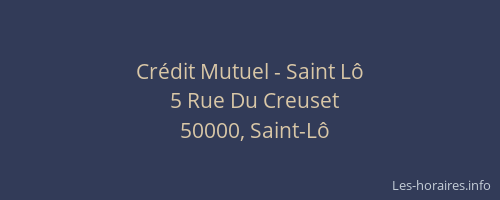 Cr&eacute;dit Mutuel - Saint L&ocirc;
