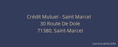 Cr&eacute;dit Mutuel - Saint Marcel