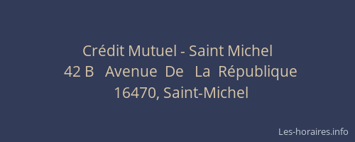 Cr&eacute;dit Mutuel - Saint Michel