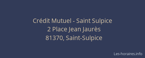 Cr&eacute;dit Mutuel - Saint Sulpice