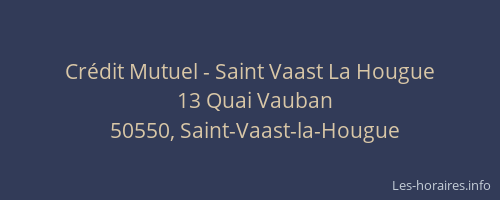Crédit Mutuel - Saint Vaast La Hougue