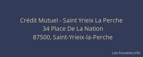 Cr&eacute;dit Mutuel - Saint Yrieix La Perche