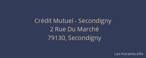 Crédit Mutuel - Secondigny