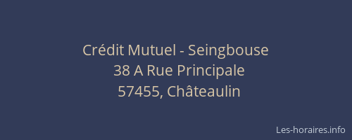 Cr&eacute;dit Mutuel - Seingbouse