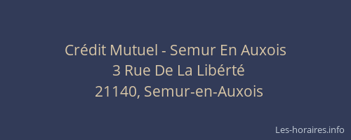 Cr&eacute;dit Mutuel - Semur En Auxois
