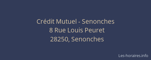 Cr&eacute;dit Mutuel - Senonches