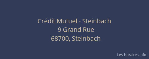 Cr&eacute;dit Mutuel - Steinbach