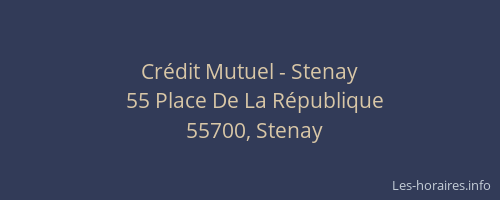 Crédit Mutuel - Stenay