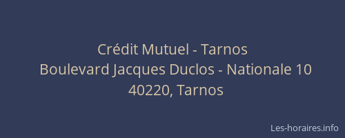 Crédit Mutuel - Tarnos