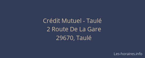 Cr&eacute;dit Mutuel - Taul&eacute;