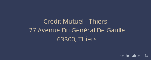 Cr&eacute;dit Mutuel - Thiers
