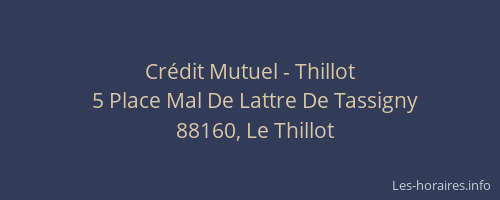Crédit Mutuel - Thillot