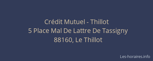 Cr&eacute;dit Mutuel - Thillot