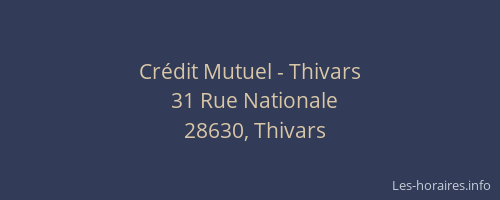 Crédit Mutuel - Thivars
