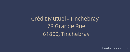 Cr&eacute;dit Mutuel - Tinchebray