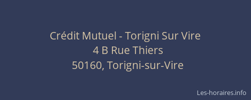 Cr&eacute;dit Mutuel - Torigni Sur Vire