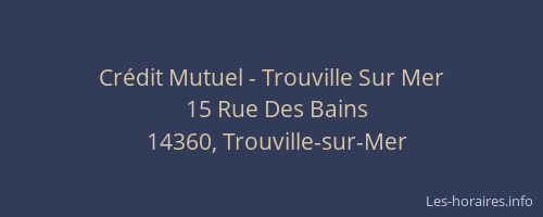 Crédit Mutuel - Trouville Sur Mer