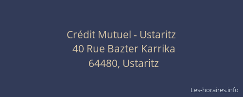 Cr&eacute;dit Mutuel - Ustaritz