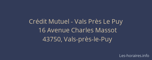 Cr&eacute;dit Mutuel - Vals Pr&egrave;s Le Puy