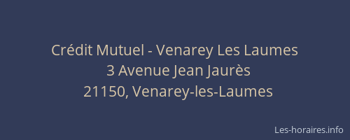 Cr&eacute;dit Mutuel - Venarey Les Laumes