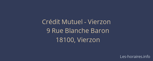 Cr&eacute;dit Mutuel - Vierzon