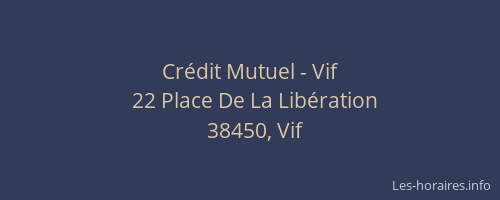 Cr&eacute;dit Mutuel - Vif