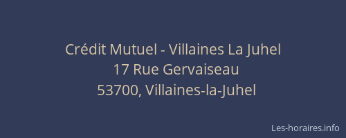 Crédit Mutuel - Villaines La Juhel
