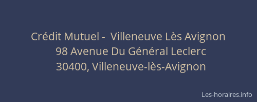 Cr&eacute;dit Mutuel -  Villeneuve L&egrave;s Avignon